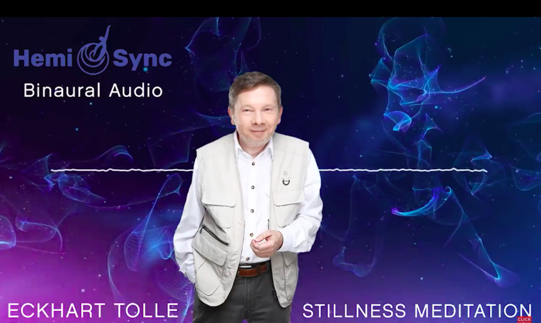 Deepening Into the Dimension of Stillness with Eckhart Tolle